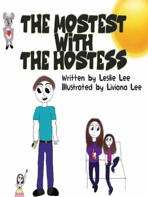 cover image of The Mostest With the Hostess